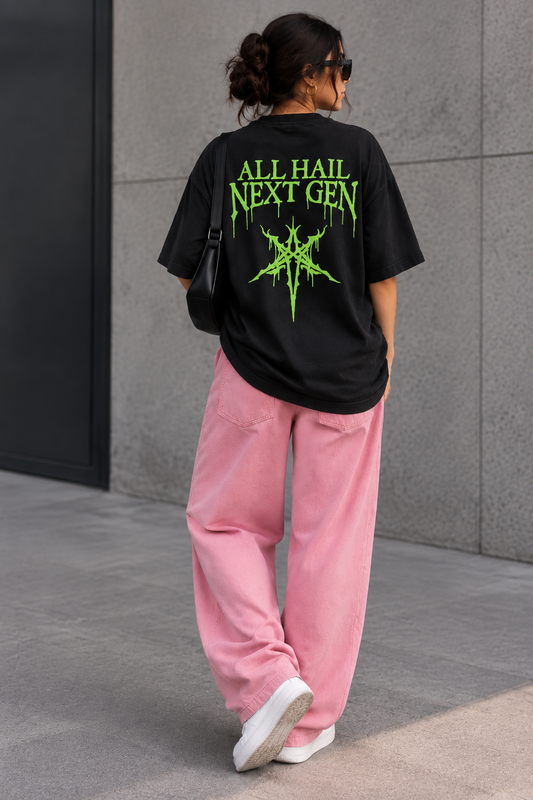 ALL HAIL NEXT GEN